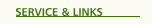 SERVICE & LINKS